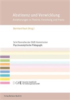 Bernhar Rauh, Bernhard Rauh - Abstinenz und Verwicklung