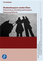 Tina Kleikamp, Tina (Dr.) Kleikamp, Mari Anna Kreienbaum, Maria Anna Kreienbaum, Anne Schlüter - Akademikerpaare werden Eltern