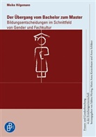Meike Hilgemann, Mari Anna Kreienbaum, Maria Anna Kreienbaum, Anne Schlüter - Der Übergang vom Bachelor zum Master