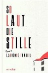 Laurence Tardieu - So laut die Stille