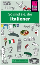 Martin Solly - So sind sie, die Italiener