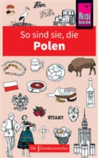 Ewa Lipniacka - So sind sie, die Polen