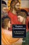 Raniero Cantalamessa - Le beatitudini evangeliche