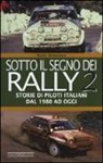 Beppe Donazzan - Sotto il segno dei rally