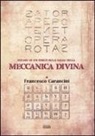 Francesco Carancini - Studio di un fisico sulle leggi della meccanica divina