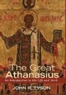 John R Tyson, John R. Tyson - The Great Athanasius