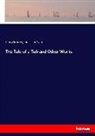 Henr Morley, Henry Morley, Jonathan Swift - The Tale of a Tub and Other Works