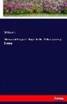 M Adams, M. Adams - Memoir of Surgeon-Major Sir W. O'Shaughnessy Brooke