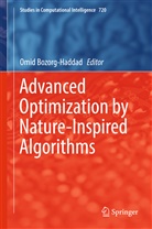 Omi Bozorg-Haddad, Omid Bozorg-Haddad - Advanced Optimization by Nature-Inspired Algorithms