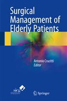 Antoni Crucitti, Antonio Crucitti - Surgical  Management of Elderly Patients