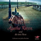 M C Beaton, M. C. Beaton, Julia Fischer - Agatha Raisin und die tote Hexe, Audio-CDs (Audio book)