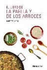 Lourdes March Ferrer - El libro de la paella y de los arroces