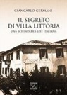 Giancarlo Germani - Il segreto di Villa Littoria