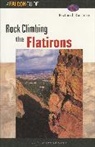 Richard Rossiter - Rock Climbing the Flatirons
