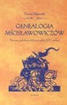 Dariusz Dabrowski - Genealogia Mscislowiczow