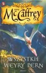 Anne McCaffrey - Jezdzcy smokow z Pern 11 Wszystkie weyry Pern
