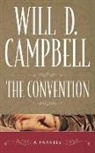 Will D Campbell, Will D. Campbell - Convention: A Parable, The: A Parable (P368/mrc)