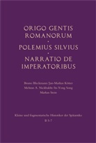 Mehran A Nickbakht u a, Bruno Bleckmann, Jan-Marku Kötter, Jan-Markus Kötter, Mehran A. Nickbakht, In-Yong Song... - Origo gentis Romanorum - Polemius Silvius - Narratio de imperatoribus