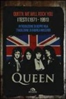 Queen. We Will Rock You. Tutti i testi (1971-1991)