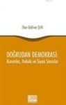 ilker Gökhan sen - Dogrudan Demokrasi Kurumlar, Hukuki ve Siyasi Sorunlar