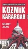 Murat Akan - Kozmik Karargah
