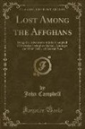 John Campbell - Lost Among the Affghans