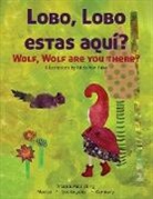 Lauren Durr - Lobo, Lobo estas aqui?: Wolf, Wolf are you there?