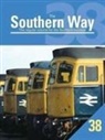 Kevin Robertson, Kevin (Author) Robertson - The Southern Way Issue No. 38