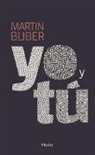 Martin Buber - YO Y TÚ