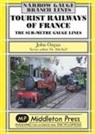 John Organ - Tourist Railways of France