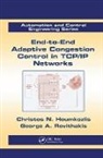 Christos N. Houmkozlis, Christos N. (Artistotle University of Houmkozlis, Christos N. (Artistotle University of Thessaloniki Houmkozlis, Houmkozlis Christos N., George A. Rovithakis, George A. (Artistotle University of Thessaloniki Rovithakis... - End-To-End Adaptive Congestion Control in Tcp/ip Networks