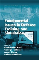 Galanis, George Galanis, George Sottilare Galanis, Galanis George, Robert Sottilare, Sottilare Robert... - Fundamental Issues in Defense Training and Simulation