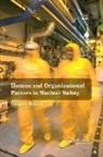 ROLINA, Gregory Rolina, Gregory (Ecole Des Mines De Paris Rolina, Rolina Gregory - Human and Organizational Factors in Nuclear Safety