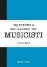 Tamsin King, P. Pignatta - Ispirazione e motivazione per musicisti