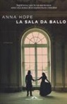 Anna Hope - La sala da ballo