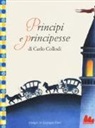 Carlo Collodi, G. Ferri - Principi e principesse