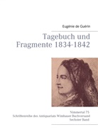 Eugenie de Guérin, Tobia Wimbauer, Tobias Wimbauer - Tagebuch und Fragmente 1834-1842