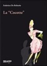 Federico De Roberto - La «Cocotte»