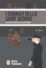Dario Pontuale, D. Strologo - I dannati della Saint George