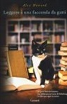 Alex Howard - Leggere è una faccenda da gatti