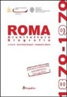 A. P. Briganti, A. Mazza - Roma 1870-1970. Architetture biografie
