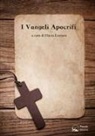 F. Lazzaro - I Vangeli apocrifi