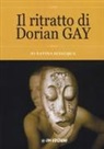 Savina Sciacqua - Il ritratto di Dorian Gay