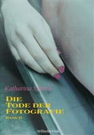 Katharina Sykora - Die Tode der Fotografie I + II