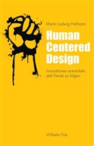 Martin Ludwig Hofmann - Human Centered Design