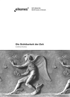 Gottfried Boehm, Ralp Ubl, Ralph Ubl - Die Sichtbarkeit der Zeit