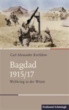 Carl A. Krethlow, Carl Alexander Krethlow - Bagdad 1915/17