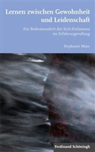 Stephanie Mian - Lernen zwischen Gewohnheit und Leidenschaft
