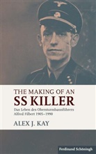 Alex J Kay, Alex J. Kay - The Making of an SS Killer