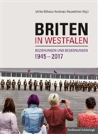 Verein für Geschichte, Ulrik Gilhaus, Ulrike Gilhaus, Neuwöhner, Andrea Neuwöhner, Andreas Neuwöhner... - Briten in Westfalen